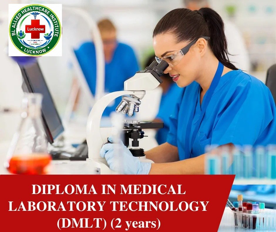 Diploma in Medical Laboratory Technology (DMLT)